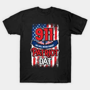 Patriot Day We Will Never Forget 9/11 T-Shirt